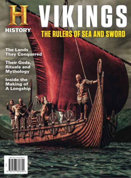 H History Magazine Vikings The Rulers of Sea and Land